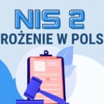 Dyrektywa NIS2: Kamień Milowy w Cyberbezpieczeństwie